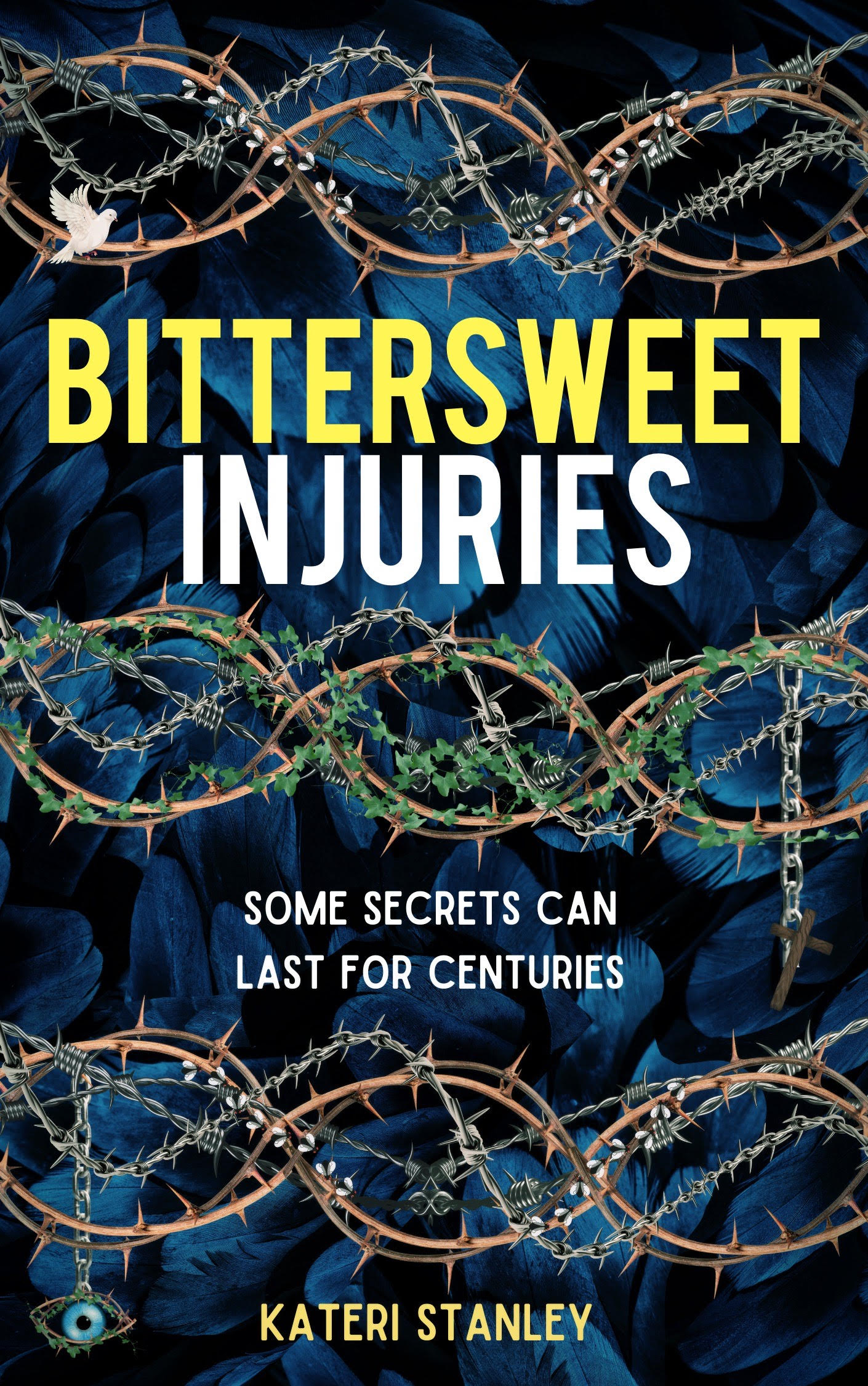 Bittersweet Injuries - Kateri Stanley - Front Cover